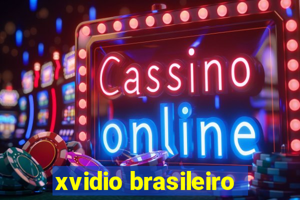 xvidio brasileiro